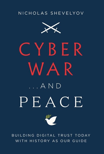 Front cover_Cyber War...and Peace
