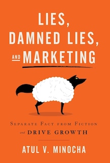 Front cover_Lies, Damned Lies, And Marketing