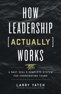 Couverture_How Leadership (Actually) Works