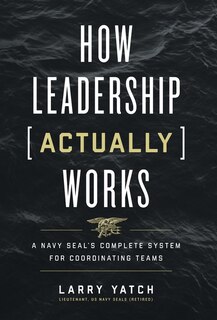 Couverture_How Leadership (Actually) Works