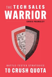 Front cover_The Tech Sales Warrior