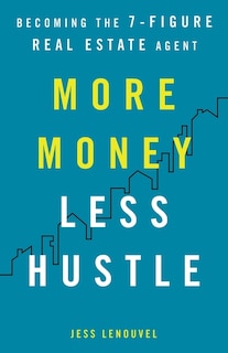 Couverture_More Money, Less Hustle