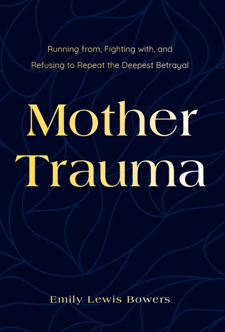 Couverture_Mother Trauma
