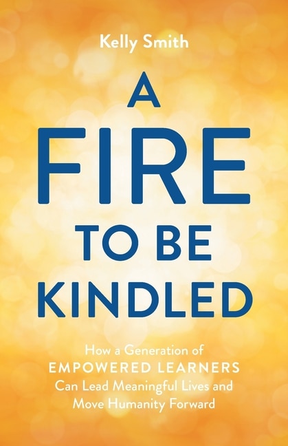 Front cover_A Fire to Be Kindled