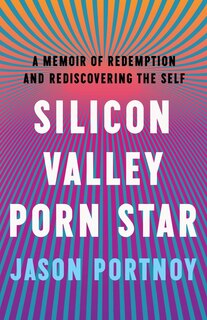 Front cover_Silicon Valley Porn Star