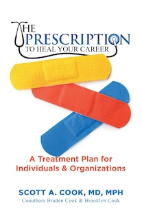 Front cover_The Prescription to Heal Your Career