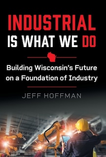 Front cover_Industrial Is What We Do