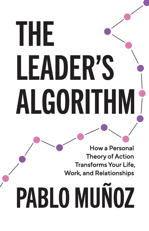 Front cover_The Leader's Algorithm