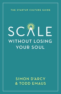 Front cover_Scale without Losing Your Soul