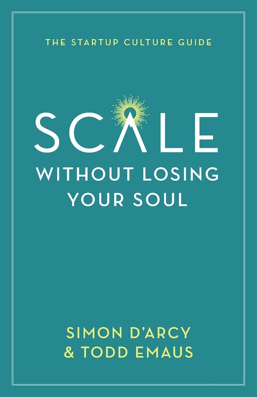 Front cover_Scale without Losing Your Soul