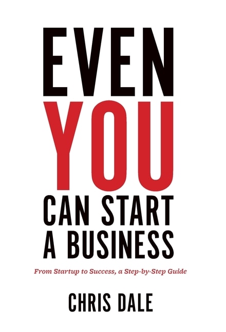 Front cover_Even You Can Start a Business