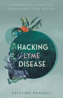 Couverture_Hacking Lyme Disease