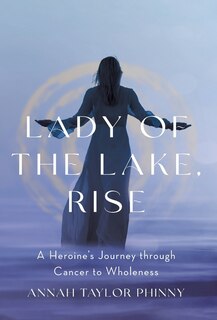 Front cover_Lady of the Lake, Rise