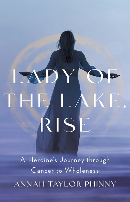 Front cover_Lady of the Lake, Rise