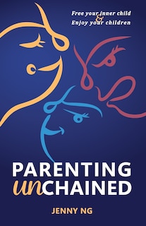 Couverture_Parenting Unchained