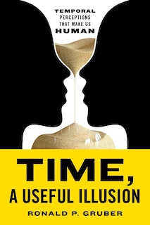 Front cover_Time, a Useful Illusion