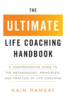 Front cover_The Ultimate Life Coaching Handbook