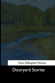 Dooryard Stories