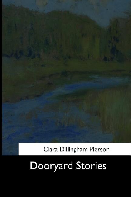 Dooryard Stories
