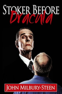 Couverture_Stoker Before Dracula