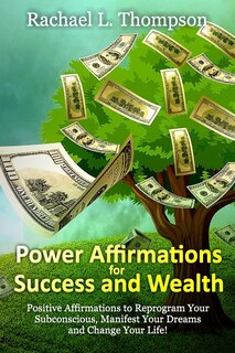Couverture_Power Affirmations for Wealth and Success