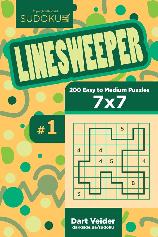 Front cover_Sudoku Linesweeper - 200 Easy to Medium Puzzles 7x7 (Volume 1)