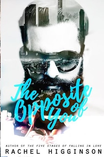 Front cover_The Opposite of You