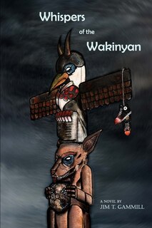 Whispers of the Wakinyan