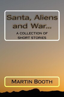 Couverture_Santa, Aliens and War...