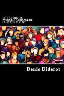 Front cover_Lettre Sur Les Aveugles a L'usage De Ceux Qui Voient