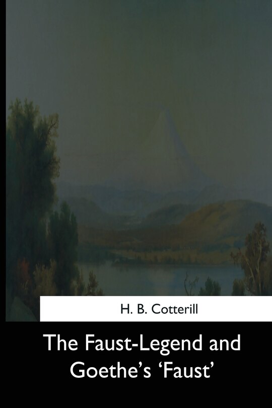Couverture_The Faust-Legend and Goethe's 'Faust'