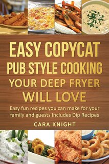 Couverture_Easy Copycat Pub Style Cooking Your Deep fryer will Love