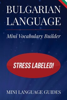 Couverture_Bulgarian Language Mini Vocabulary Builder