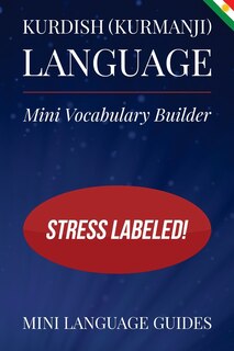 Front cover_Kurdish (Kurmanji) Language Mini Vocabulary Builder
