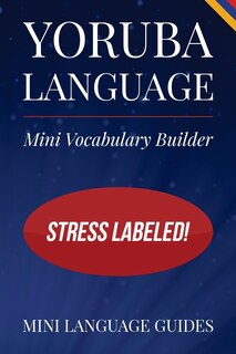 Front cover_Yoruba Language Mini Vocabulary Builder