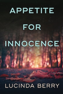Front cover_Appetite for Innocence