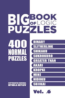 Couverture_Big Book Of Logic Puzzles - 400 Normal Puzzles