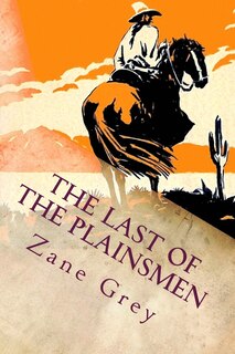 The Last of the Plainsmen