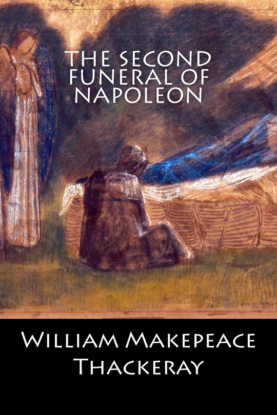 Front cover_The Second Funeral of Napoleon