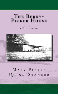 Front cover_The Berry-Picker House