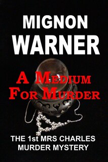 Front cover_A Medium for Murder
