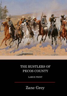 Front cover_The Rustlers Of Pecos County