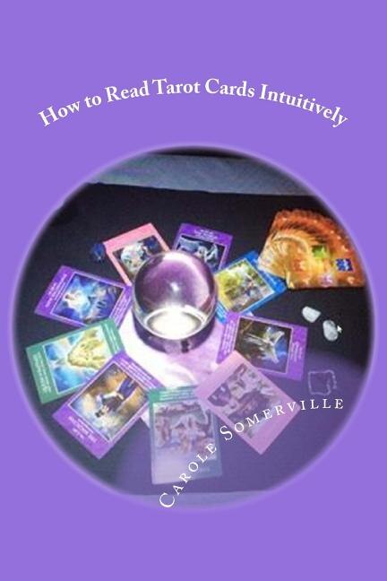 Front cover_How to Read Tarot Cards Intuitively