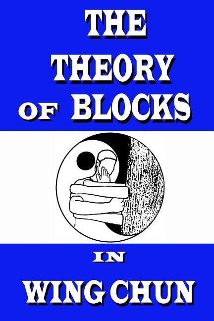 Couverture_The theory of blocks in wing chun