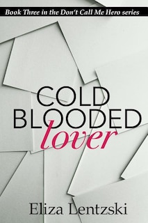 Cold Blooded Lover