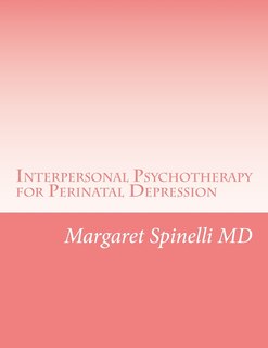 Front cover_Interpersonal Psychotherapy for Perinatal Depression