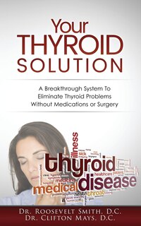 Front cover_Your Thyroid Solution