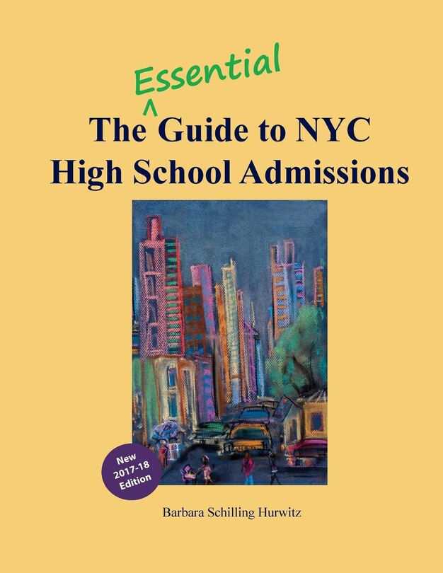 Couverture_The Essential Guide to NYC High School Admissions