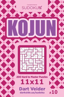 Couverture_Sudoku Kojun - 200 Hard to Master Puzzles 11x11 (Volume 10)