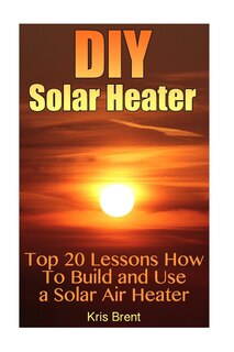 Couverture_DIY Solar Heater
